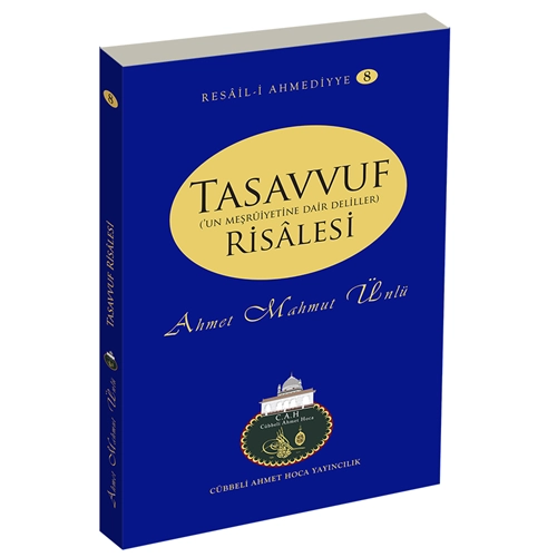 Tasavvuf Risalesi, Ahmet Mahmut Ünlü, Cah