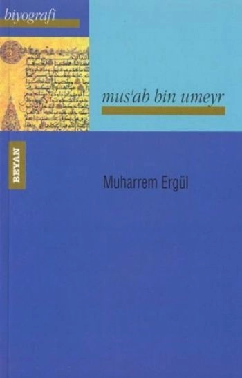 Musab Bin Umeyr, Muharrem Ergül