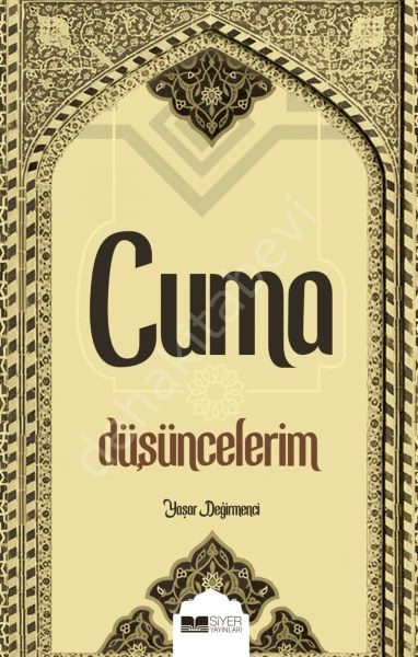 CUMA DÜŞÜNCELERİM