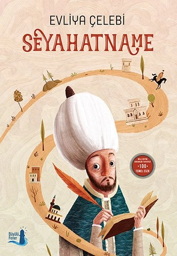 Seyahatname, Evliya Çelebi