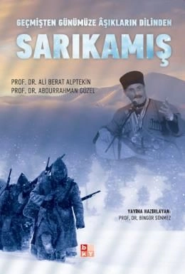 Geçmişten Günümüze Aşıkların Dilinden Sarıkamış