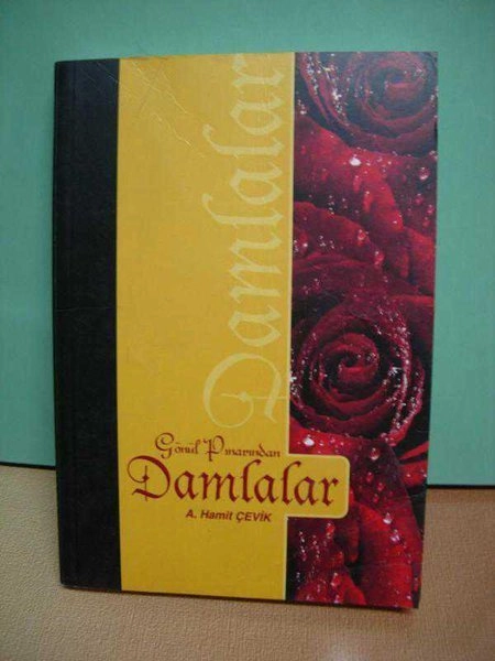 Gönül Pınarından Damlalar, A. Hamit Çevik