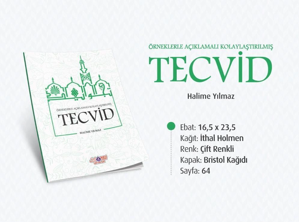 Örneklerle Açıklamalı Kolaylaştırılmış Tecvid, Halime Yılmaz