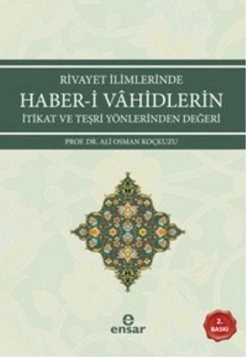 Rivayet İlimlerinde Haberi Vahidlerin, Ensar Neşriyat