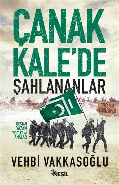 Çanakkalede Şahlananlar, Vehbi Vakkasoğlu