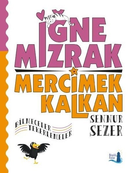 İğne Mızrak Mercimek Kalkan, Sennur Sezer