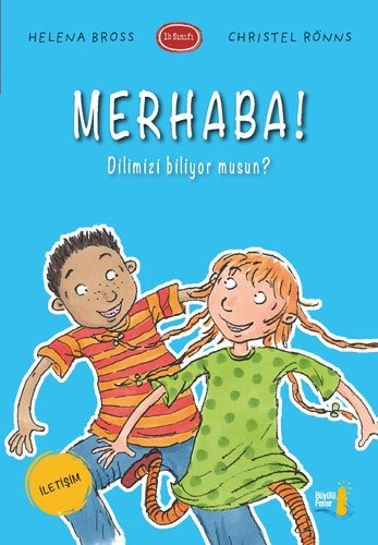 Merhaba! Dilimizi Biliyor musun?, Helena Bross