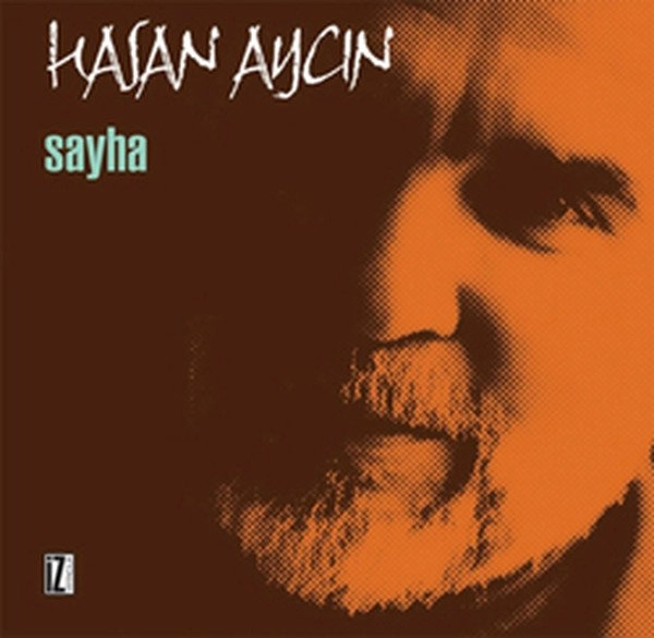 Sayha - Hasan Aycın