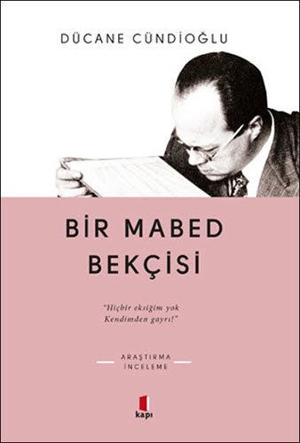 Bir Mabed Bekçisi, Kapı Yayınları