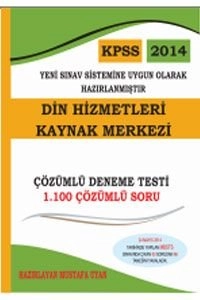 Mustafa Uyan KPSS DHBT Din Hizmetleri Kaynak Merkezi 11 Tamamı Çözümlü Deneme 2014