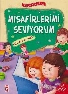 Misafirlerimi Seviyorum - Erdemler 2