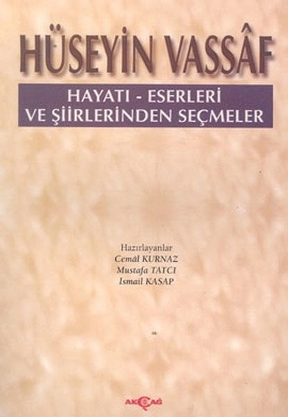 Hüseyin Vassaf Hayatı Eserleri ve Şiirlerinden Seçmeler, Mustafa Tatcı