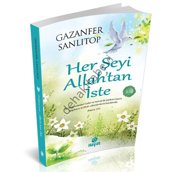 Her Şeyi Allah’tan İste, Gazanfer Sanlıtop