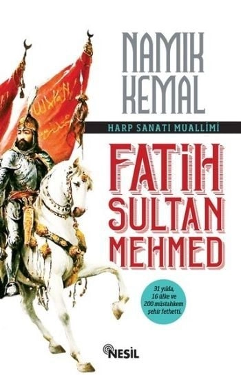 Harp Sanatı Muallimi Fatih Sultan Mehmet, Namık Kemal