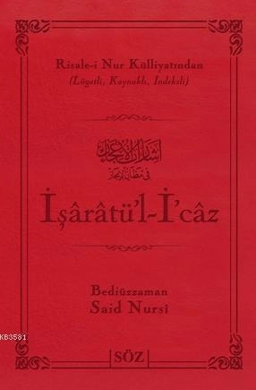 İşaratül İcaz Büyük Boy İki Renk, Söz Basım