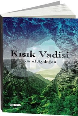 Kısık Vadisi, Hece Yayınları