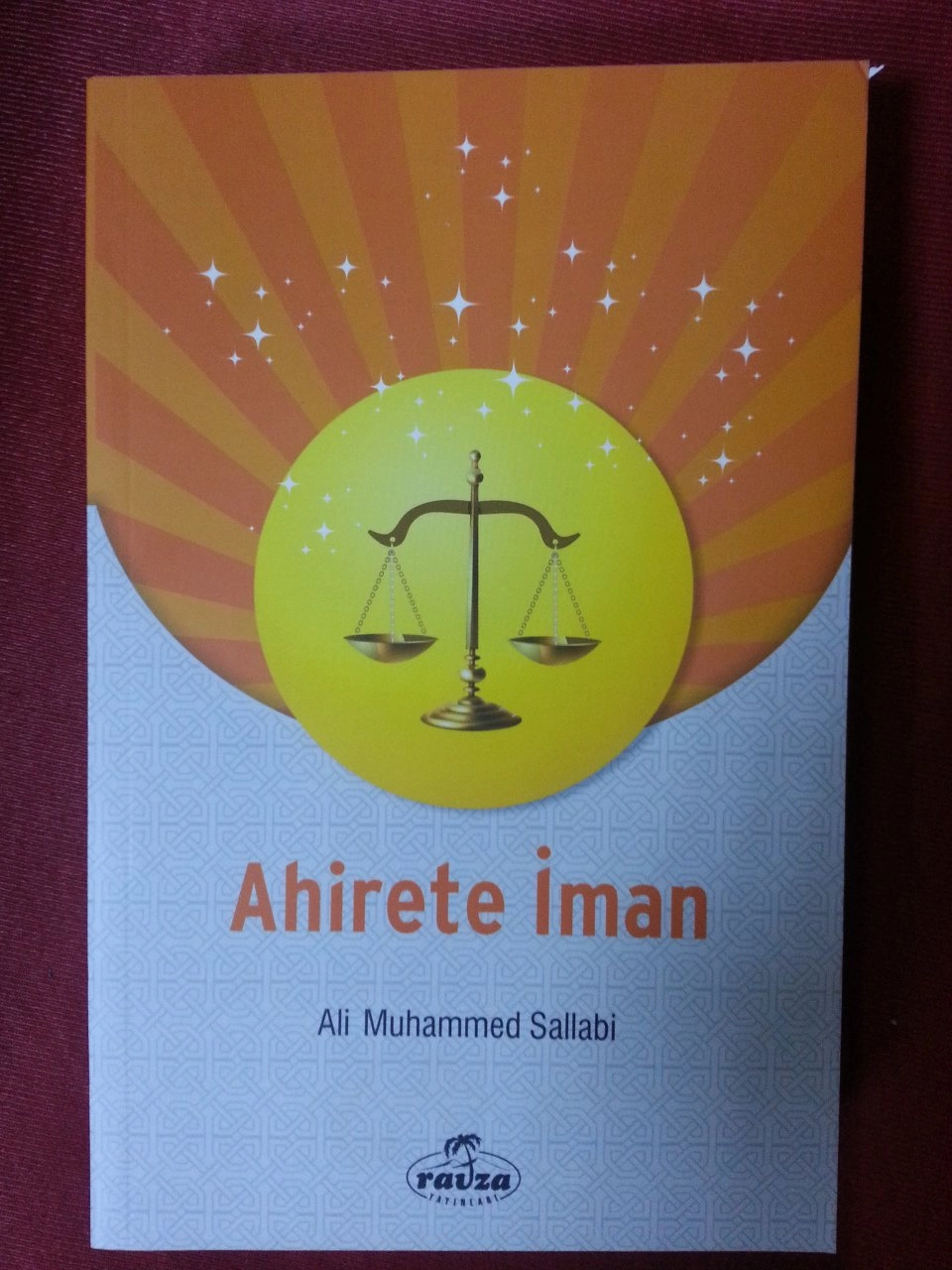 Ahirete İman, Prof. Ali Muhammed Sallabi, Ravza Yayınları