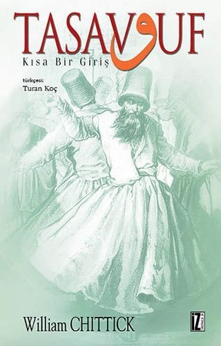 Tasavvuf, William C. Chittick