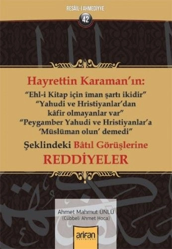 Hayrettin Karamana Reddiyeler, Cübbeli Ahmet Hoca