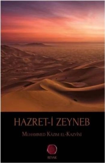 Hazreti Zeyneb, Muhammed Kazım el Kazvini