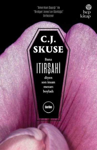 Itırşahi, C. J. Skuse