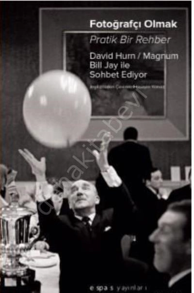 Fotoğrafçı Olmak: Pratik Bir Rehber, Espas