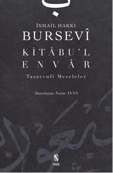 Kitabul Envar, İsmail Hakkı Bursevi, İnsan Yayınları