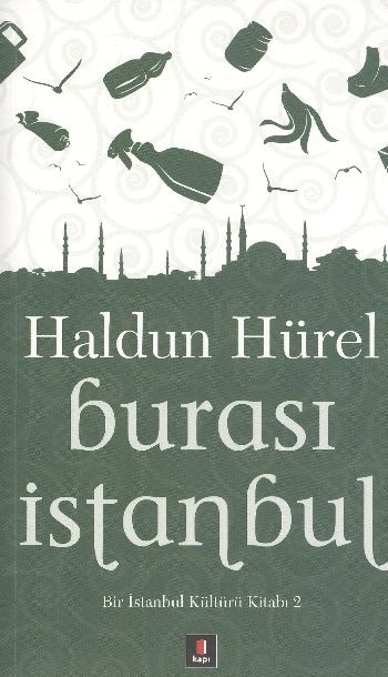 Burası İstanbul, Haldun Hürel