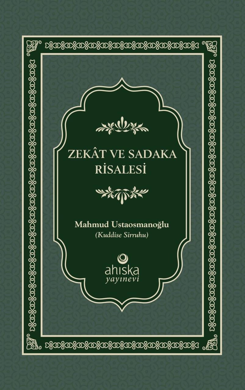 Zekat ve Sadaka Risalesi, Mahmud Efendi Hazretleri