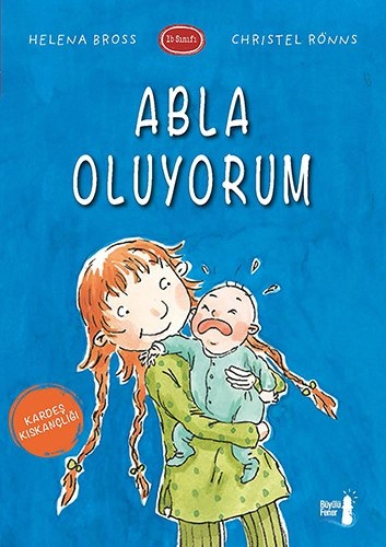 Abla Oluyorum, Helena Bross