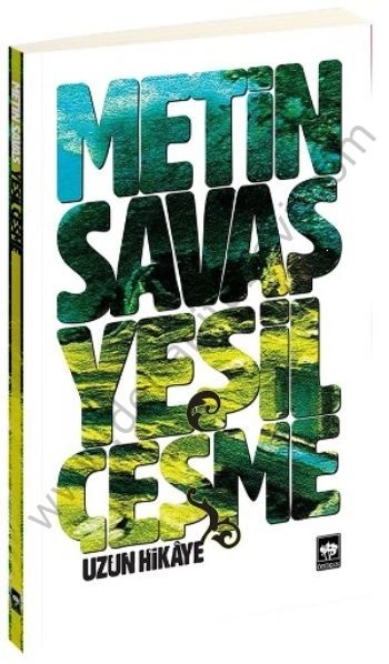 Yeşil Çeşme, Metin Savaş