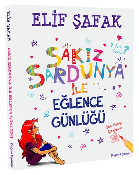 Sakız Sardunya ile Eğlence Günlüğü, Elif Şafak