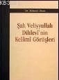 Şah Veliyyullah Dihlevi´Nin Kelami Görüşleri, Araştırma Yayınları