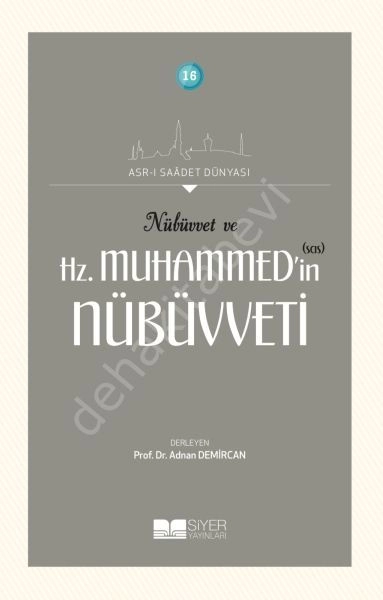 16-HZ. MUHAMMEDİN(SAS) NÜBÜVVETİ