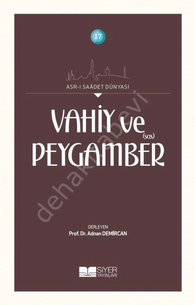 17-VAHİY VE PEYGAMBER(SAS)