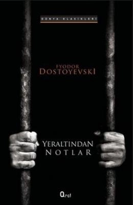 Yer Altından Notlar, Araf Yayınları