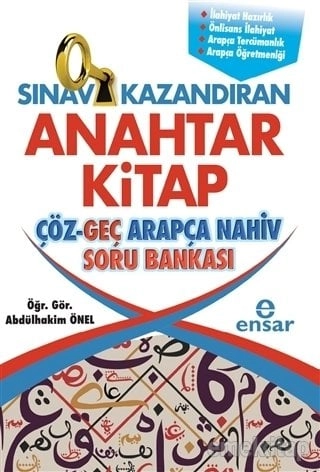Sınav Kandıran Anahtar Kitap Çöz - Geç Arapça Nahiv Soru Bankası, Ensar Neşriyat
