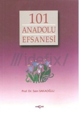 101 Anadolu Efsanesi
