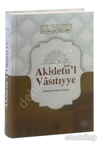Şerhi Akidetul Vasıtıyye, Muhammed b. Salih el-Useymin