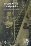Şarkiyatçılık Edward W. Said Metis Yayınları