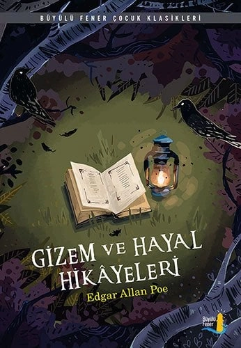 Gizem ve Hayal Hikâyeleri, Edgar Allan Poe