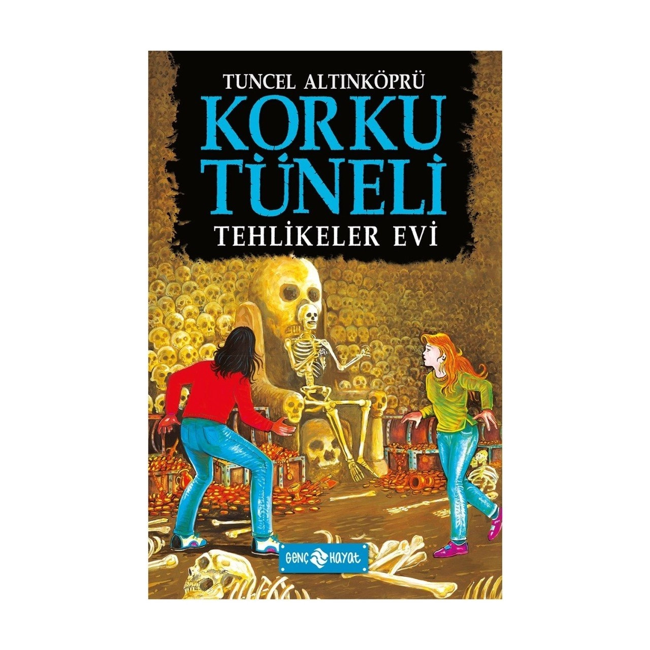 Korku Tüneli 3 Tehlikeler Evi, Tuncel Altınköprü