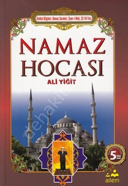 Namaz Hocası / Ali Yiğit , Ailem Yayınevi