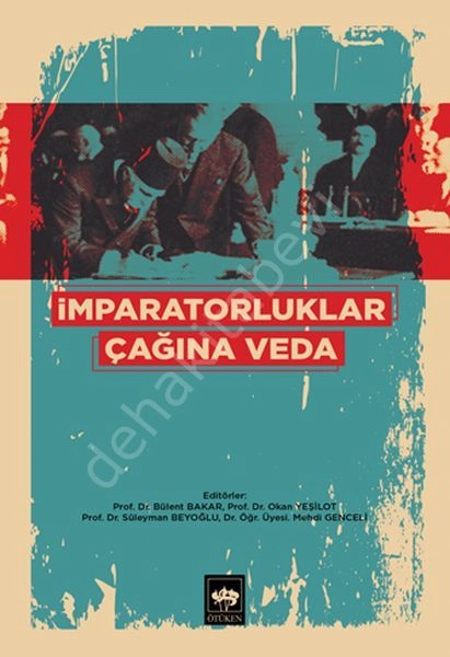 İmparatorluklar Çağına Veda, Kolektif