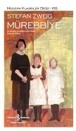 Mürebbiye, Stefan Zweig, İş Bankası Yayınları