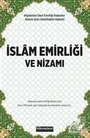 İslam Emirliği ve Nizamı Allame Şeyh Abdulhakim El-Hakkani