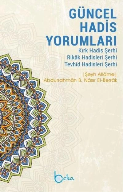 Güncel Hadis Yorumları