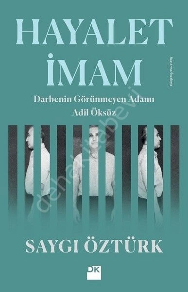 HAYALET İMAM Darbenin Görünmeyen Adamı, Doğan Kitap
