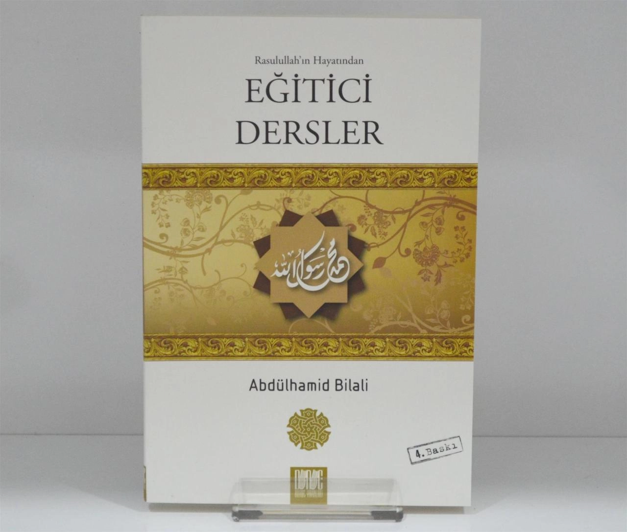 Resulullahın Hayatından Eğitici Dersler, Buruc Yayınları