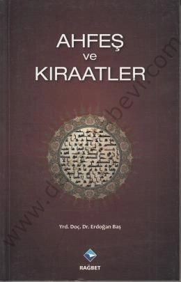 Ahfeş ve Kıraatler